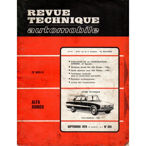 Revue Technique Automobile N° 293 Alfa Romeo 1750 / Berline / Spider / Gt
