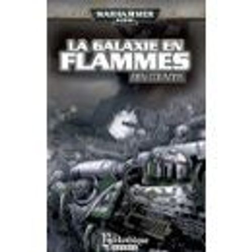 La Galaxie En Flammes