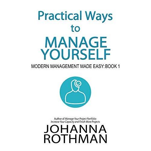 Practical Ways To Manage Yourself