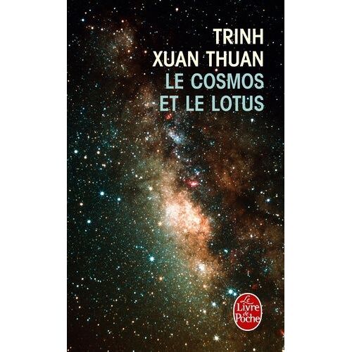 Le Cosmos Et Le Lotus - Confessions D'un Astrophysicien