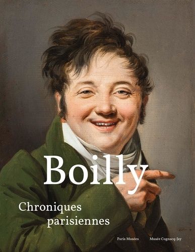Louis-Léopold Boilly - Chroniques Parisiennes