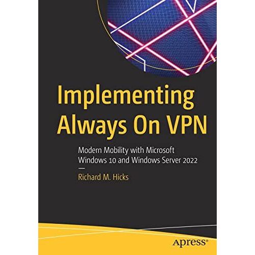 Implementing Always On Vpn