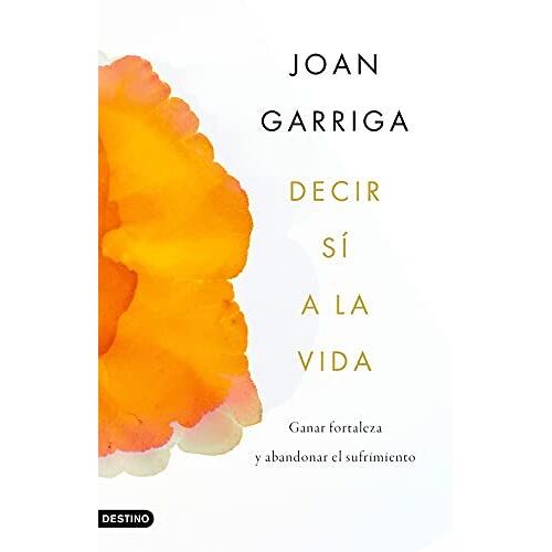 Decir Sí A La Vida