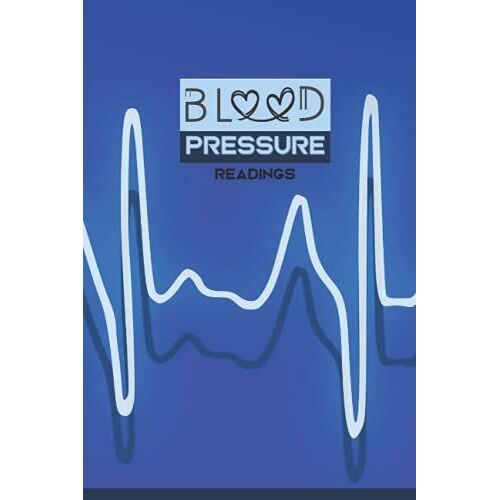 Blood Pressure Readings Book: Blood Pressure And Pulse Readings Log Book With Over 100 Weeks, Clear Simple Record Pages