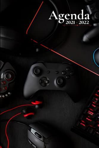 Agenda Scolaire 2021 2022: Gamer | Semainier Au Format A5 Pour Les Étudiants, Professionnels Et Particuliers - Août 2021 À Juillet 2022