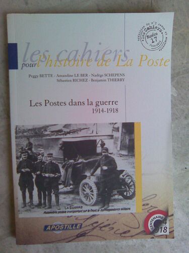 Les Postes Dans La Guerre 1914-1918