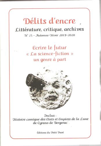 Delits D Encre Ecrire Le Futur"La Science-Fiction" Un Genre À Part
