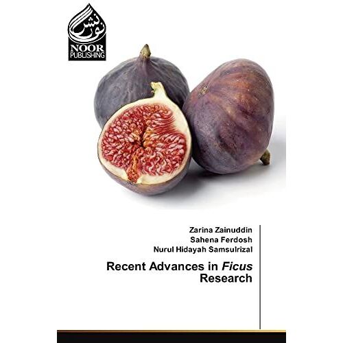 Recent Advances In Ficus Research