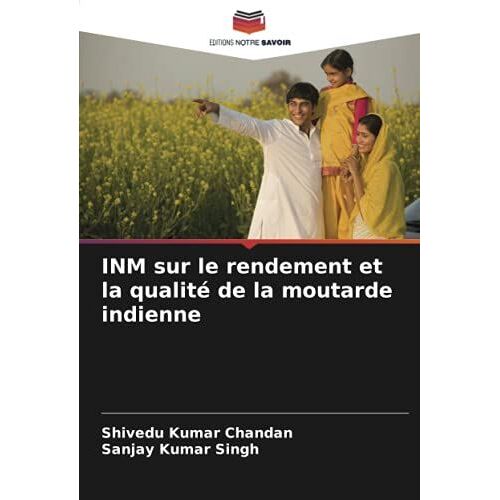 Inm Sur Le Rendement Et La Qualité De La Moutarde Indienne
