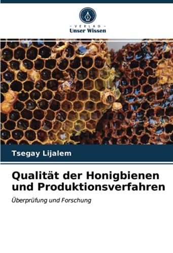 Qualität Der Honigbienen Und Produktionsverfahren