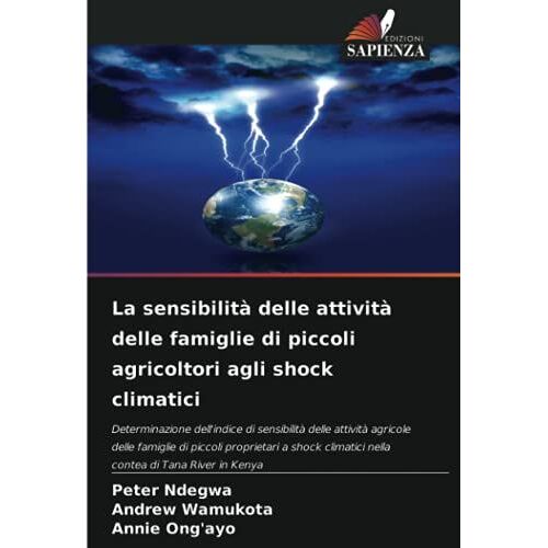 La Sensibilità Delle Attività Delle Famiglie Di Piccoli Agricoltori Agli Shock Climatici