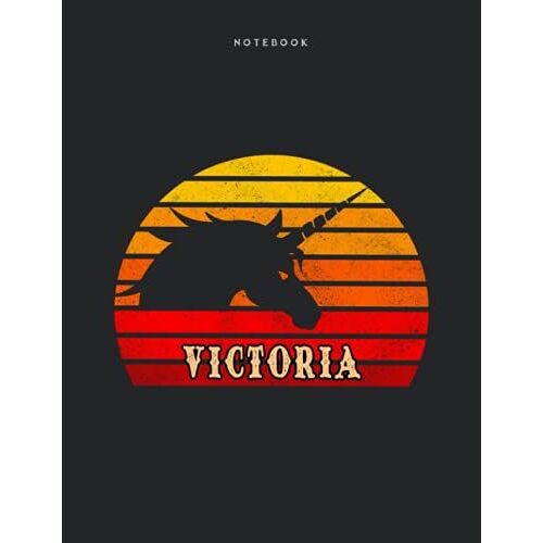 Notebook Victoria Personalized Name Retro Unicorn Design Cover Lined Journal: 110 Pages - Large 8.5x11 Inches (21.59 X 27.94 Cm), A4 Size
