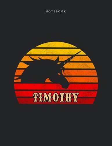 Notebook Timothy Personalized Name Retro Unicorn Design Cover Lined Journal: 110 Pages - Large 8.5x11 Inches (21.59 X 27.94 Cm), A4 Size