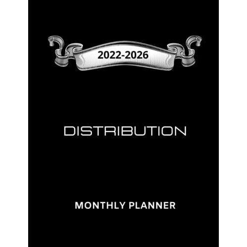 Standard Monthly Planning 2022-2026 For Monitoring And Management Of Commercial Distribution.: Five Years With Public Holidays: January 2022 To December 2026 (60 Months).