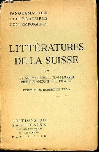 Litteratures De La Suisse - Panoramas Des Litteratures Contemporaines.