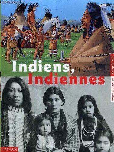 Une Histoire Et Plein D'infos - Superscope - N°5 - Indiens, Indiennes