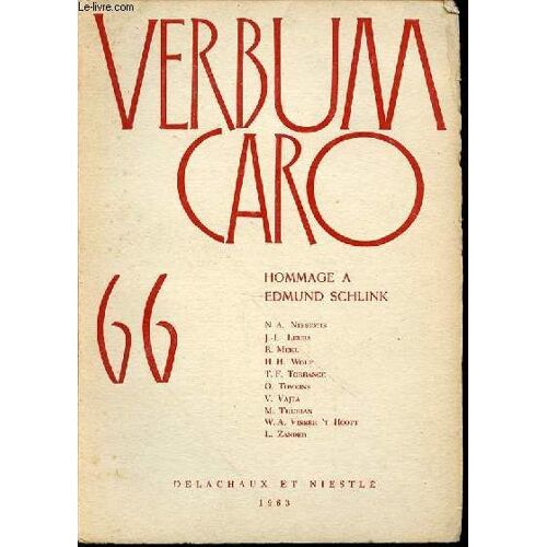 Verbum Caro N°66 - Hommage A Edmund Schlink.