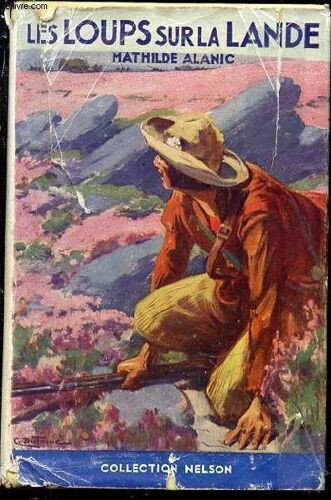 Les Loups Sur La Lande - Collection Nelson.