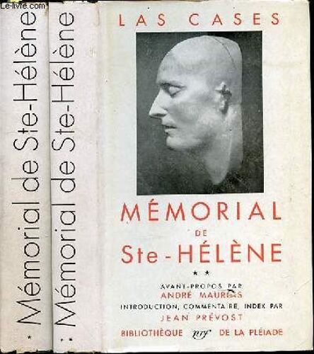 Memorial De Sainte-Helene En 2 Tomes (1+2) - Avant-Propos Par Andre Maurois. Introduction, Commentaire, Index Par Jean Prevost.