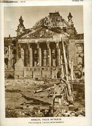 Revue Des Troupes De L'armee D'occupation N°17 - Matelot Et Amiral / En Luttant Contre Les Mines Flottantes, Sur Le Garigliano / Pour Le Reconstruction À Paris Du Monument Du Général Mangin ...