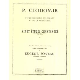 Vingt Études Chantantes Pour Le Cornet À Pistons Ou Saxhorn - École Moderne Du Cornet Et De La Trompette