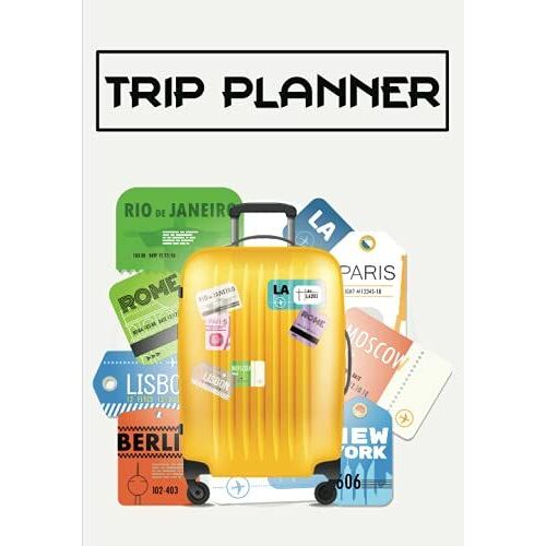 Trip Planner: Daily Outfit Organizer, Destination Logs & Checklist, Modern Bag Yellow Cover