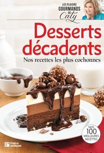 Desserts Décadents
