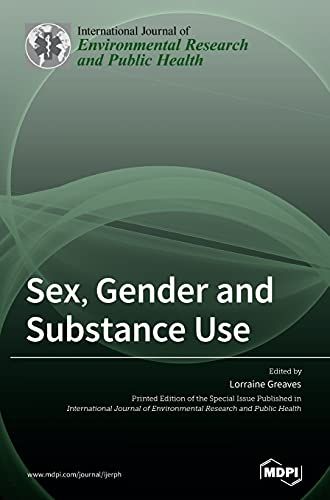 Sex, Gender And Substance Use