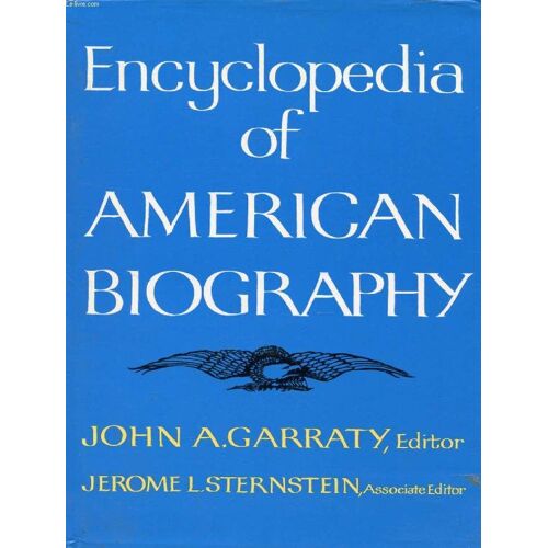 Encyclopedia Of American Biography