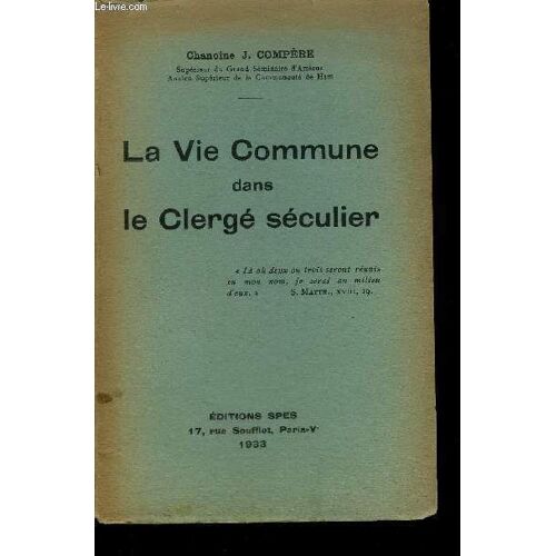 La Vie Commune Dans Le Clerge Seculier