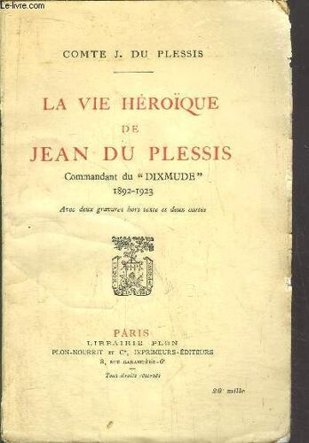 La Vie Heroique De Jean De Plessis