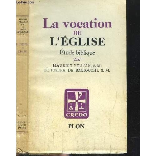La Vocation De L'eglise - Etude Biblique