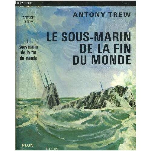 Le Sous-Marin De La Fin Du Monde
