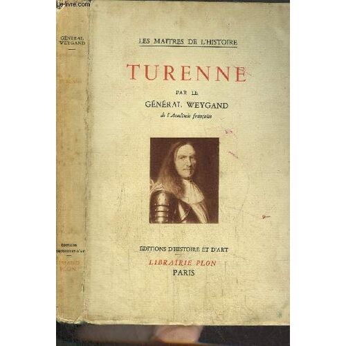 Turenne - Collection Les Maitres De L'histoire