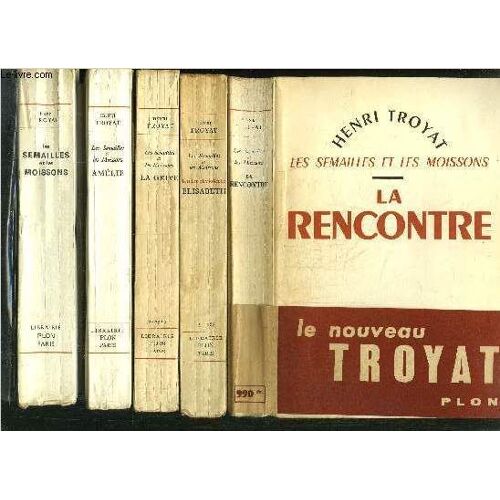Les Semailles Et Les Moissons - 5 Volumes - Tomes I+Ii+Iii+Iv+V / Sommaires Des Titres : Les Semailles Et Les Moissons - Amélie - La Grive - Tendre Et Violente Elisabeth - La Rencontre ....