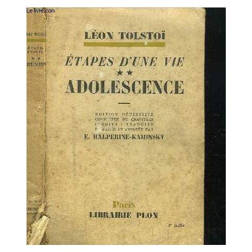 Etapes D'une Vie - Tome Ii - Adolescence