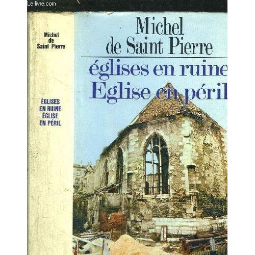 Eglises En Ruine Eglise En Peril