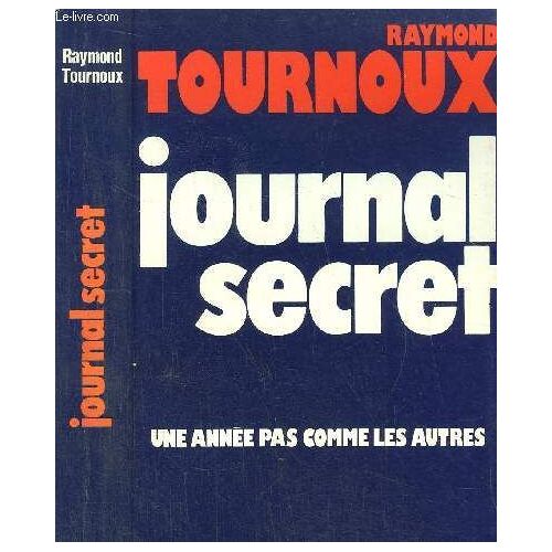 Journal Secret - Une Annee Pas Comme Les Autres