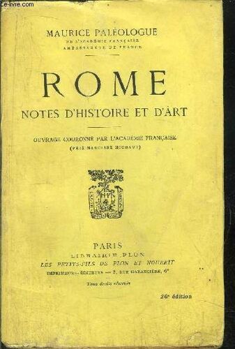Rome - Notes D'histoire Et D'art