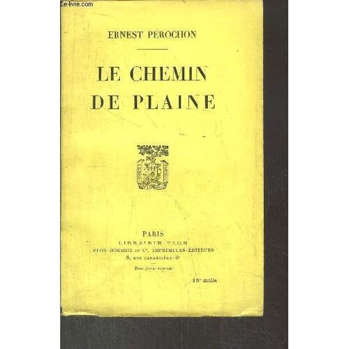 Le Chemin De Plaine