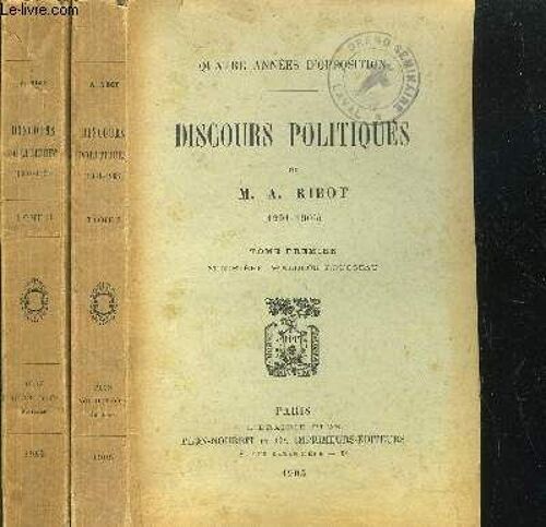 Discours Politiques - 2 Volumes - Tomes I+Ii (1901-1905)