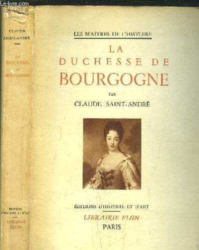 La Duchesse De Bourgogne