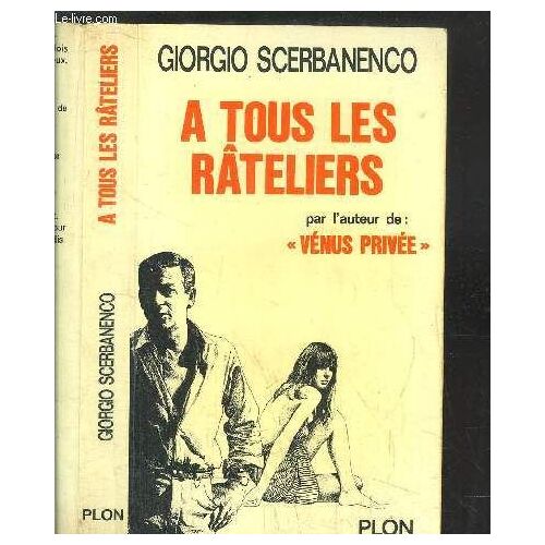 A Tous Les Rateliers