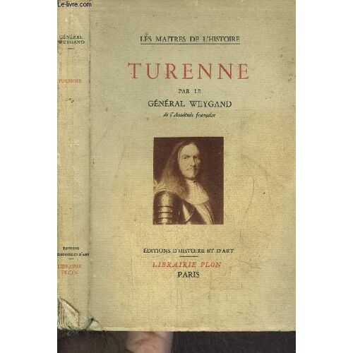 Turenne - Collection Les Maitres De L'histoire
