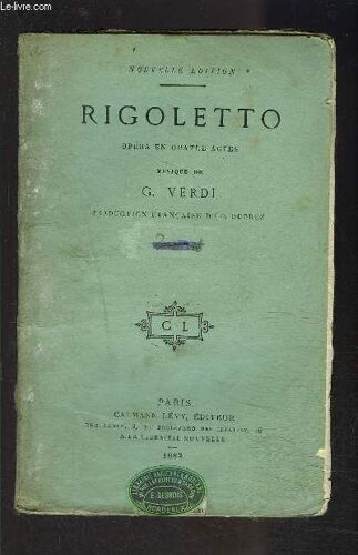 Rigoletto- Opera En Quatre Actes