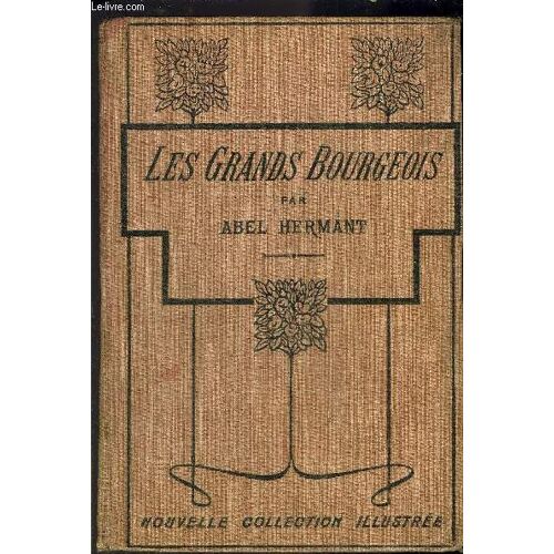 Les Grands Bourgeois