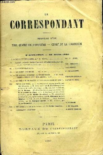 Le Correspondant Tome 82 N° 420 - I. ¿ Le Rejet De L'article 7 Au Sénat. Vte De Eaux.Ii. ¿ Les Services Du Ministère Des Affaires Étrangères.La Diplomatie Et Les Consulats . Paul ...