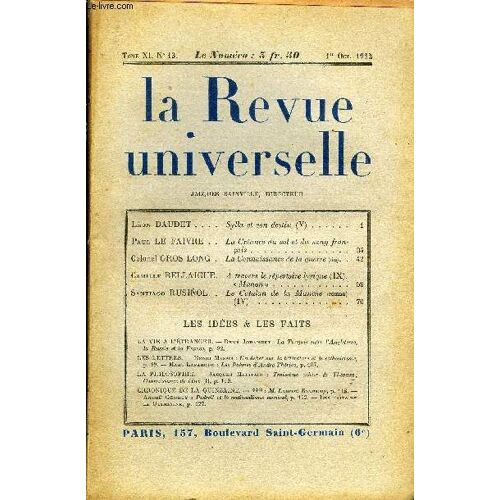 La Revue Universelle Tome 11 N°13 - Léon Daudet. Sylla Et Son Destin (V).Paul Le Faivre. La Créance Du Sol Et Du Sang Français. Colonel Gros Long. La Connaissance De La Guerre (Fin). ...