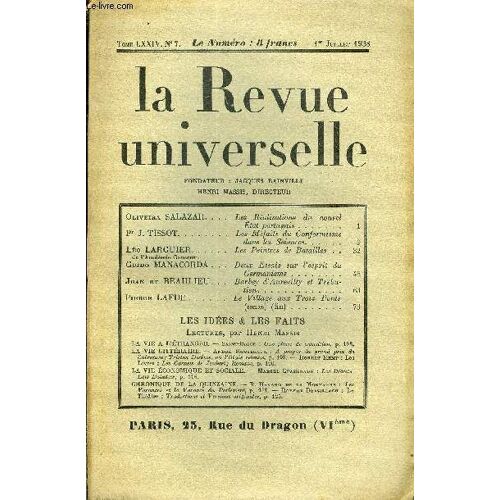 La Revue Universelle Tome 74 N°7 - Oliveira Salazar. Les Réalisations Du Nouvel État Portugais. Pr J. Tissot. Les Méfaits Du Conformisme Dans Les Sciences. Léo Larguier De L'académie ...