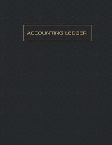Accounting Ledger Book: Large Simple Accounting Ledger For Bookkeeping For And Small Business, Black And Yellow Dold Design Cover